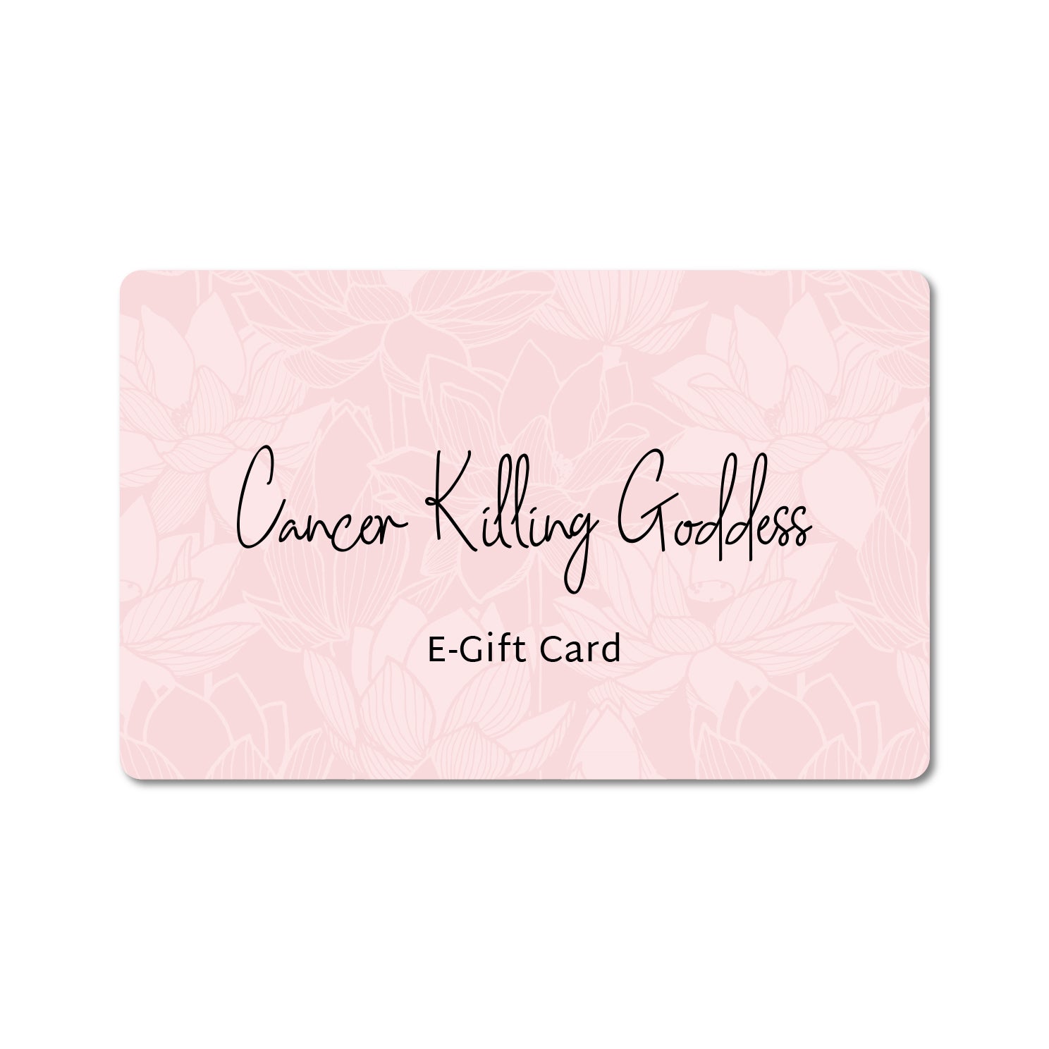 Cancer Killing Goddess Gift Card